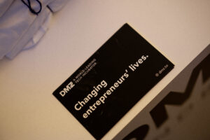DMZ card that says "Changing entrepreneurs' lives." - DMZ Founder Dinner recap